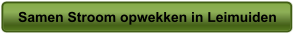 Samen Stroom opwekken in Leimuiden