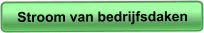 Stroom van bedrijfsdaken