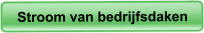Stroom van bedrijfsdaken