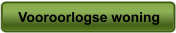 Vooroorlogse woning