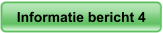 Informatie bericht 4