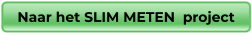 Naar het SLIM METEN  project