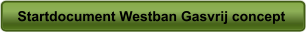 Startdocument Westban Gasvrij concept