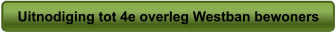 Uitnodiging tot 4e overleg Westban bewoners