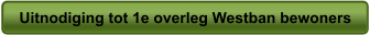 Uitnodiging tot 1e overleg Westban bewoners