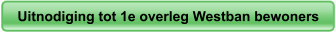 Uitnodiging tot 1e overleg Westban bewoners