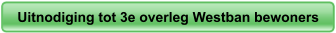 Uitnodiging tot 3e overleg Westban bewoners