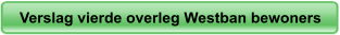 Verslag vierde overleg Westban bewoners
