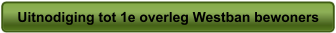 Uitnodiging tot 1e overleg Westban bewoners