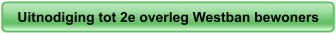 Uitnodiging tot 2e overleg Westban bewoners