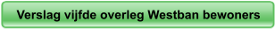 Verslag vijfde overleg Westban bewoners